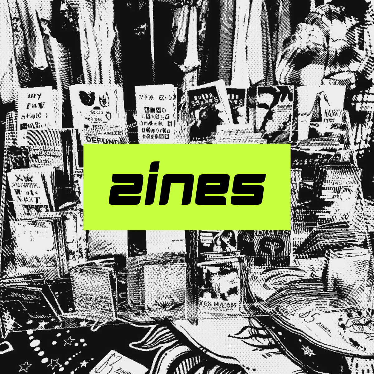 Zines