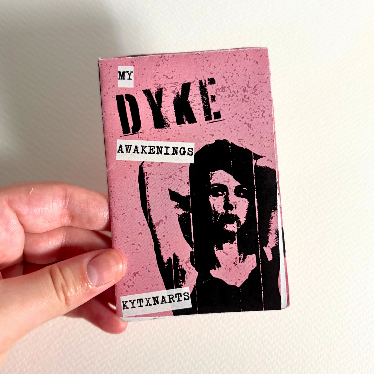 "my dyke awakenings" zine