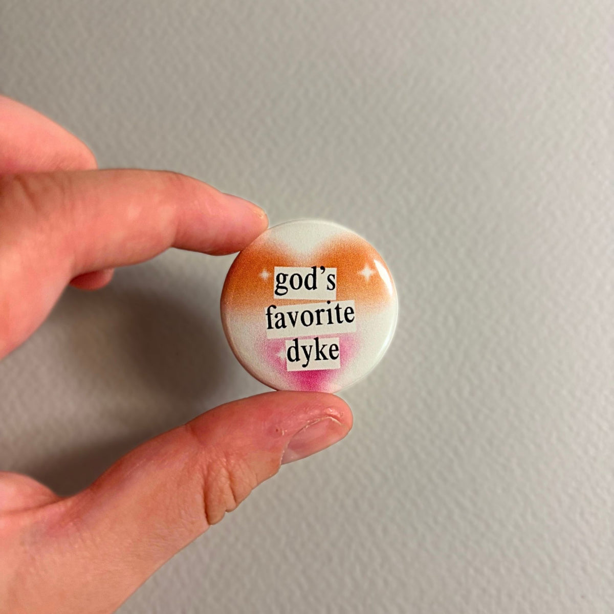 god's favorite dyke pin