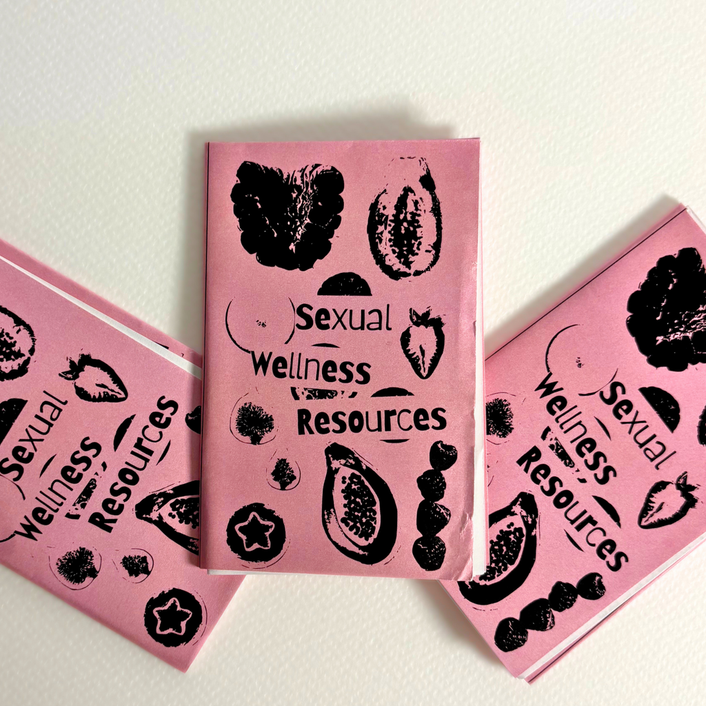 "sexual wellness resources" zine