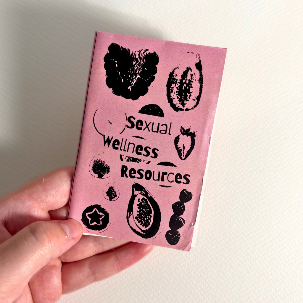 "sexual wellness resources" zine