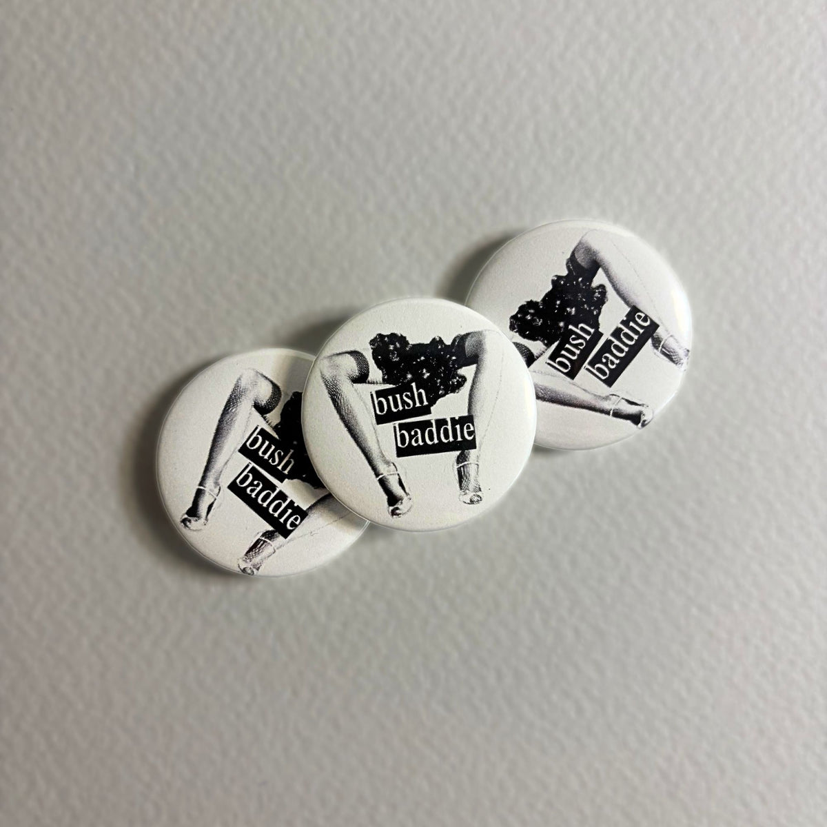 bush baddie pin