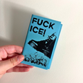 "fuck ice!" zine
