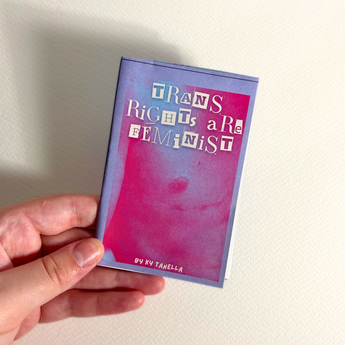 "trans rights are feminist" zine