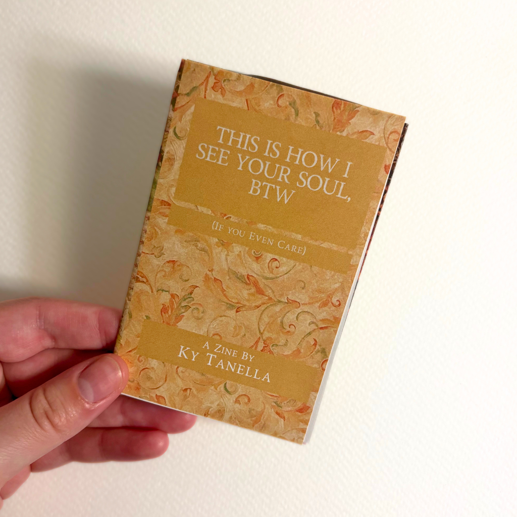 "this is how i see your soul: medieval" zine